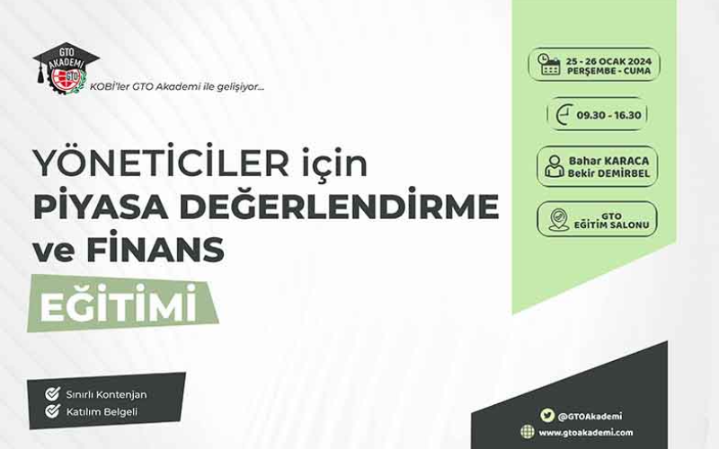 YÖNETİCİLER İÇİN PİYASA DEĞERLENDİRME ve FİNANS EĞİTİMİ